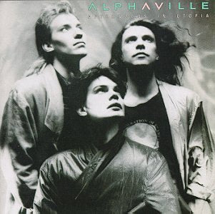 ALPHAVILLE - AFTERNOONS IN UTOPIA