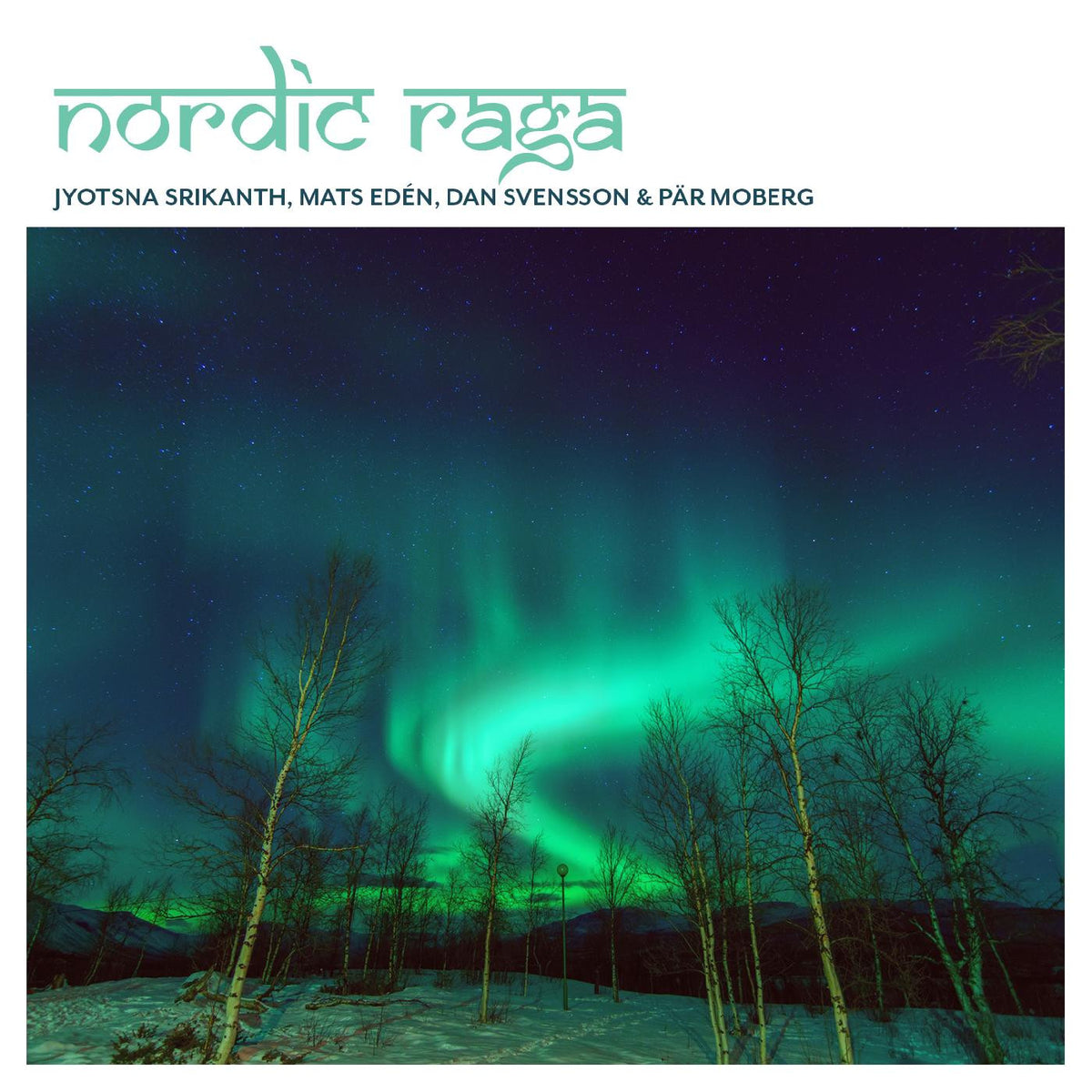 NORDIC RAGA - NORDIC RAGA