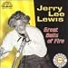 LEWIS, JERRY LEE - GREAT BALLS OF FIRE (32 TRACKS)