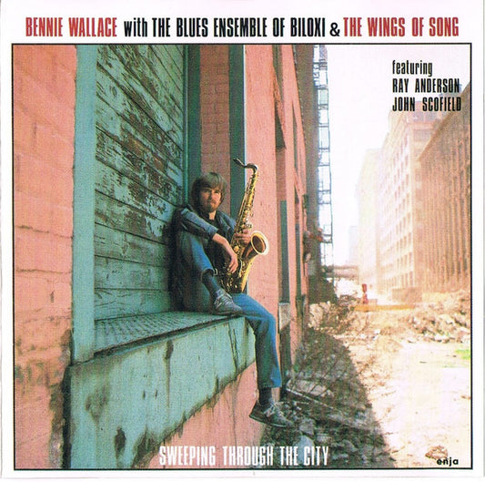 WALLACE, BENNIE  - SWEEPING THROUGH THE CITY
