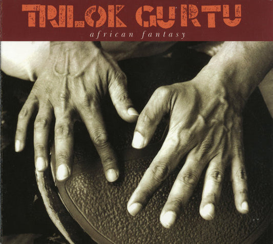 GURTU, TRILOK  - AFRICAN FANTASY