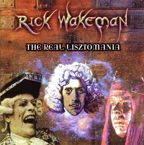 WAKEMAN, RICK  - REAL LISZTOMANIA