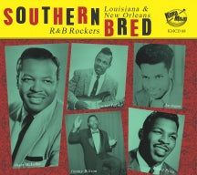 SOUTHERN BRED 18 LOUISIANA NEW ORLEANS R&B ROCKERS [CD]