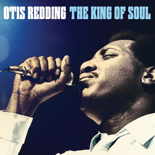 OTIS REDDING - THE KING OF SOUL