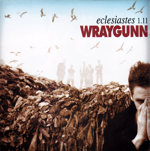 WRAYGUNN  - ECLESIASTES 1.11