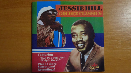 HILL, JESSIE  - GOLDEN CLASSICS