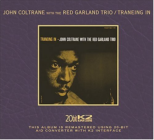 COLTRANE, JOHN & THE RED GARLAND TRIO  - TRANEING IN