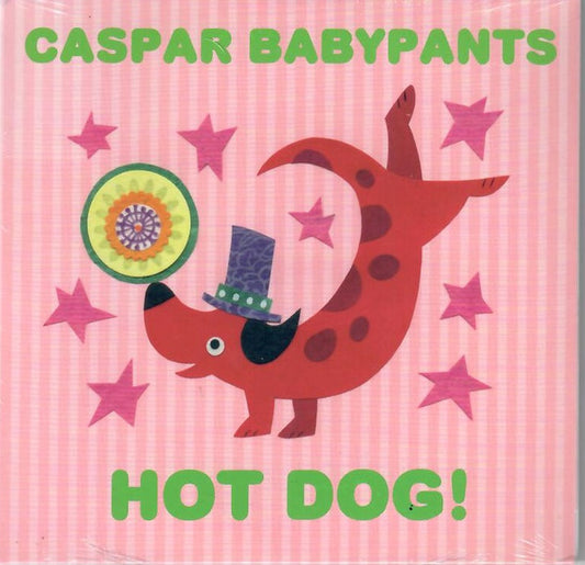 BABYPANTS, CASPAR  - HOT DOG!