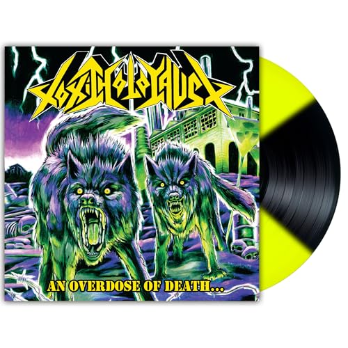 TOXIC HOLOCAUST - AND OVERDOSE OF DEATH... (VINYL)
