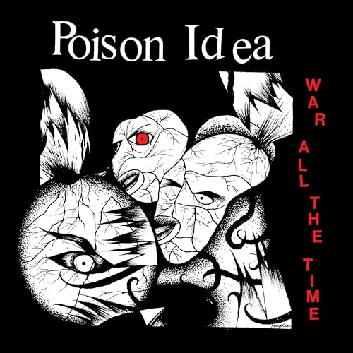 POISON IDEA - WAR ALL THE TIME (VINYL)