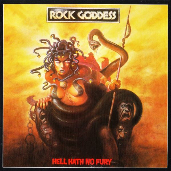 ROCK GODDESS  - HELL HATH NO FURY
