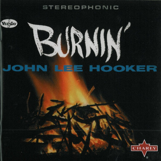 HOOKER, JOHN LEE  - BURNIN'