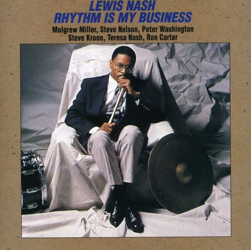 NASH, LEWIS  - RHYTHM IS MY BUSINESS