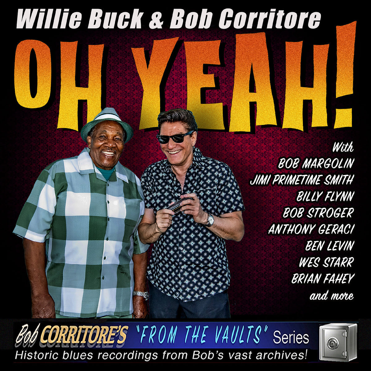 BUCK, WILLIE & CORRITORE, BOB - OH YEAH!