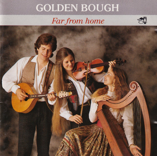 GOLDEN BOUGH  - FAR FROM HOME