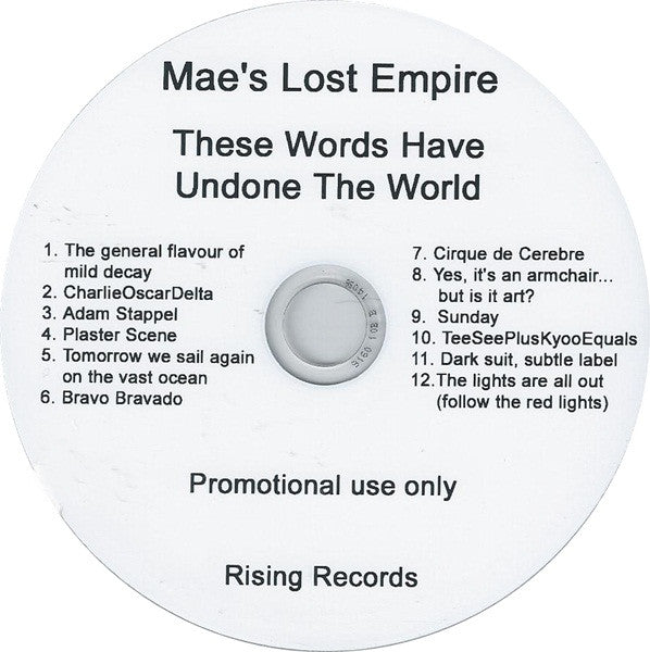 MAE'S LOST EMPIRE  - THESE WORDS HAVE UNDONE...