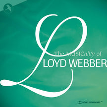 THE MUSICALITY OF LLOYD WEBBER [CD]