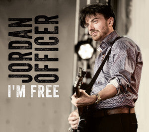 OFFICER, JORDAN  - I AM FREE