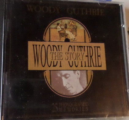 GUTHRIE, WOODY  - WOODY GUTHRIE STORY