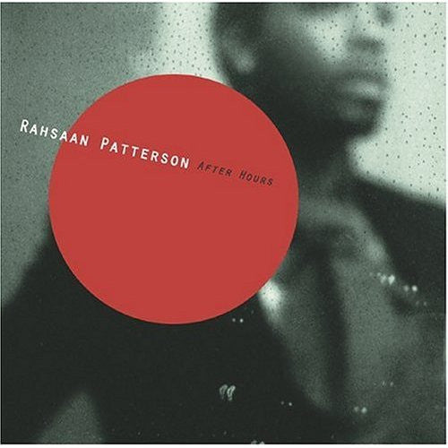 PATTERSON, RAHSAAN  - AFTER HOURS