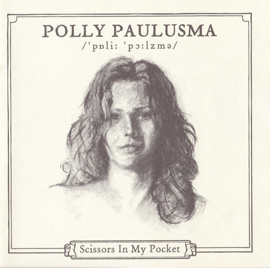 PAULUSMA, POLLY  - SCISSORS IN MY POCKET