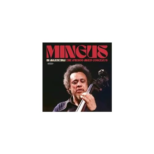 MINGUS, CHARLES - IN ARGENTINA: THE BUENOS AIRES CONCERTS [180G 3 LP] - VINYL LP(X3) - RSD 2025