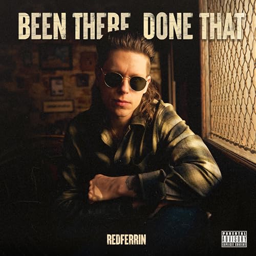 REDFERRIN - BEEN THERE DONE THAT (CD)