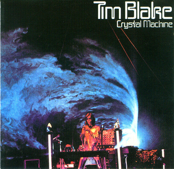 BLAKE, TIM  - CRYSTAL MACHINE