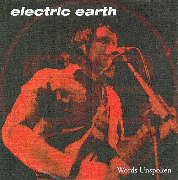 ELECTRIC EARTH  - WORDS UNSPOKEN V2