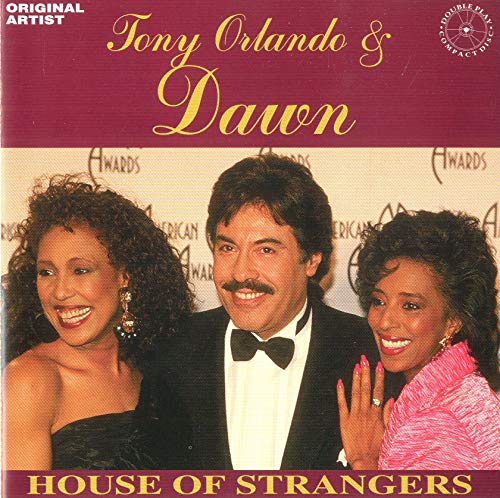 ORLANDO, TONY & DAWN - HOUSE OF STRANGERS