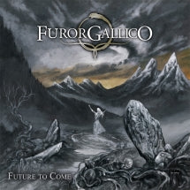 FUROR GALLICO - FUTURE TO COME [LP]