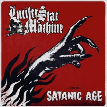 LUCIFER STAR MACHINE - SATANIC AGE [CD]