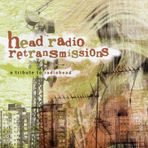 HEAD RADIO RETRANSMISSIONS: A TRIBUTE TO RADIOHEAD [CD]