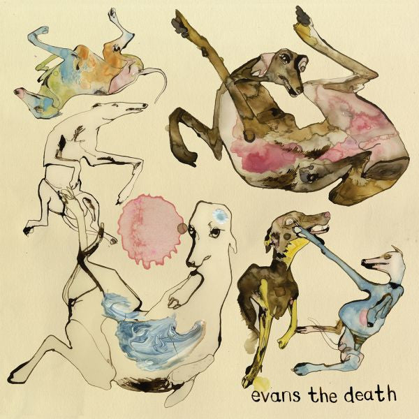 EVANS THE DEATH - EXPECT DELAYS