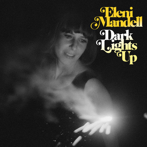 MANDELL, ELENI  - DARK LIGHTS UP
