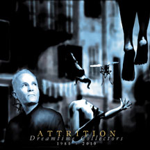 ATTRITION - DREAMTIME COLLECTORS [CD]