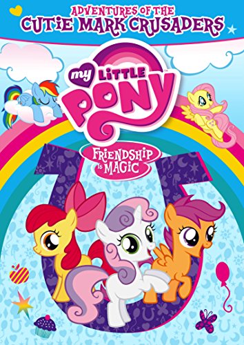 MY LITTLE PONY FRIENDSHIP IS MAGIC: ADVENTURES OF THE CUTIE MARK CRUSADERS