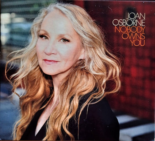 OSBORNE, JOAN  - NOBODY OWNS YOU