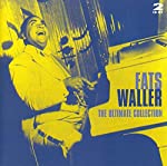 WALLER, FATS - ULTIMATE COLLECTION (2 CD)