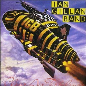 GILLAN, IAN BAND - CLEAR AIR TURBULENCE