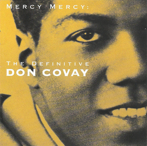 COVAY, DON  - MERCY MERCY: DEFINITIVE DON COVAY
