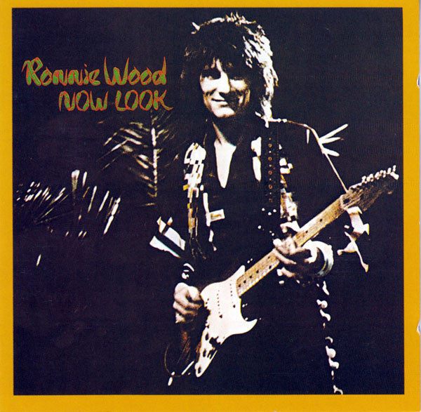 WOOD, RON  - NOW LOOK