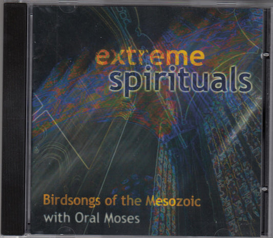 BIRDSONGS OF THE MESOZOIC  - EXTREME SPIRITUALS