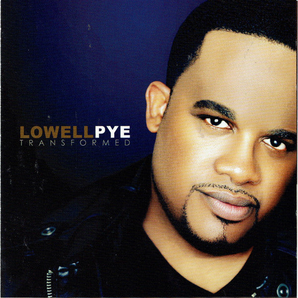 PYE, LOWELL  - TRANSFORM