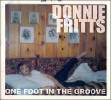 FRITTS, DONNIE  - ONE FOOT IN THE GRAVE