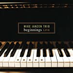 JANZEN, MIKE TRIO - BEGINNINGS