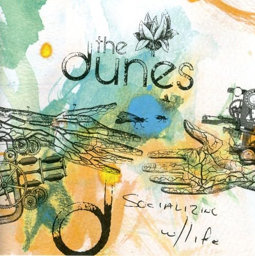 DUNES  - SOCIALIZING WITH LIFE