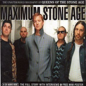 QUEENS OF THE STONE AGE  - MAXIMUM STONE AGE