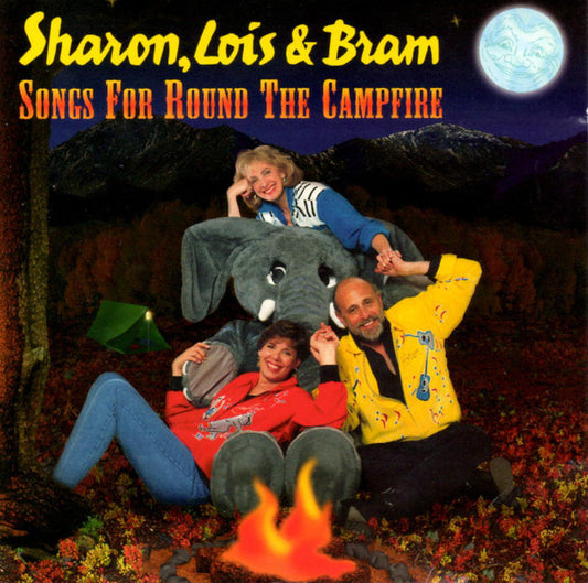 SHARON, LOIS & BRAM  - SING AROUND THE CAMPFIRE