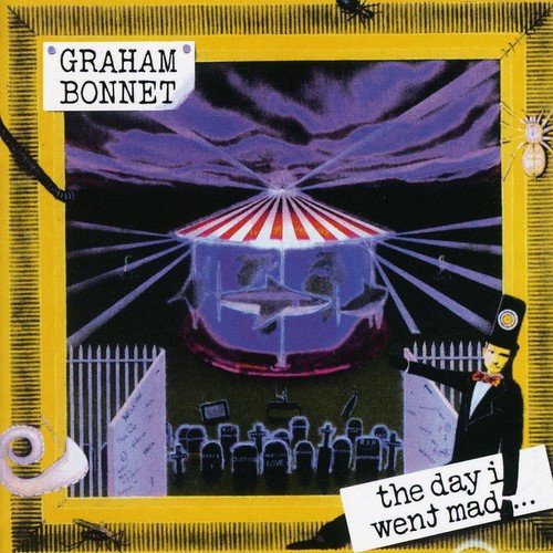 BONNET, GRAHAM  - DAY I WENT MAD